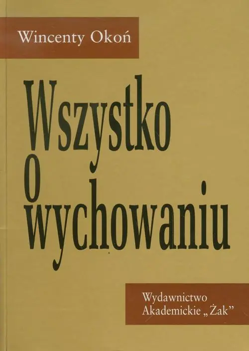 Książka - Wszystko o wychowaniu