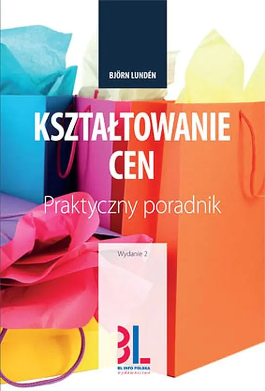 Książka - Kształtowanie cen. Praktyczny poradnik