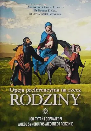 Książka - Opcja preferencyjna na rzecz RODZINY 100 pytań