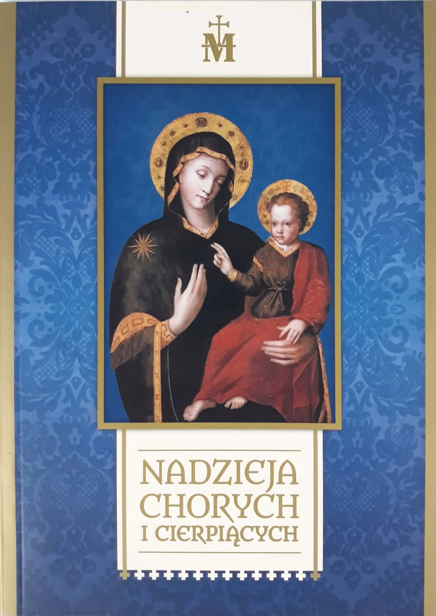 Książka - Nadzieja chorych i cierpiących