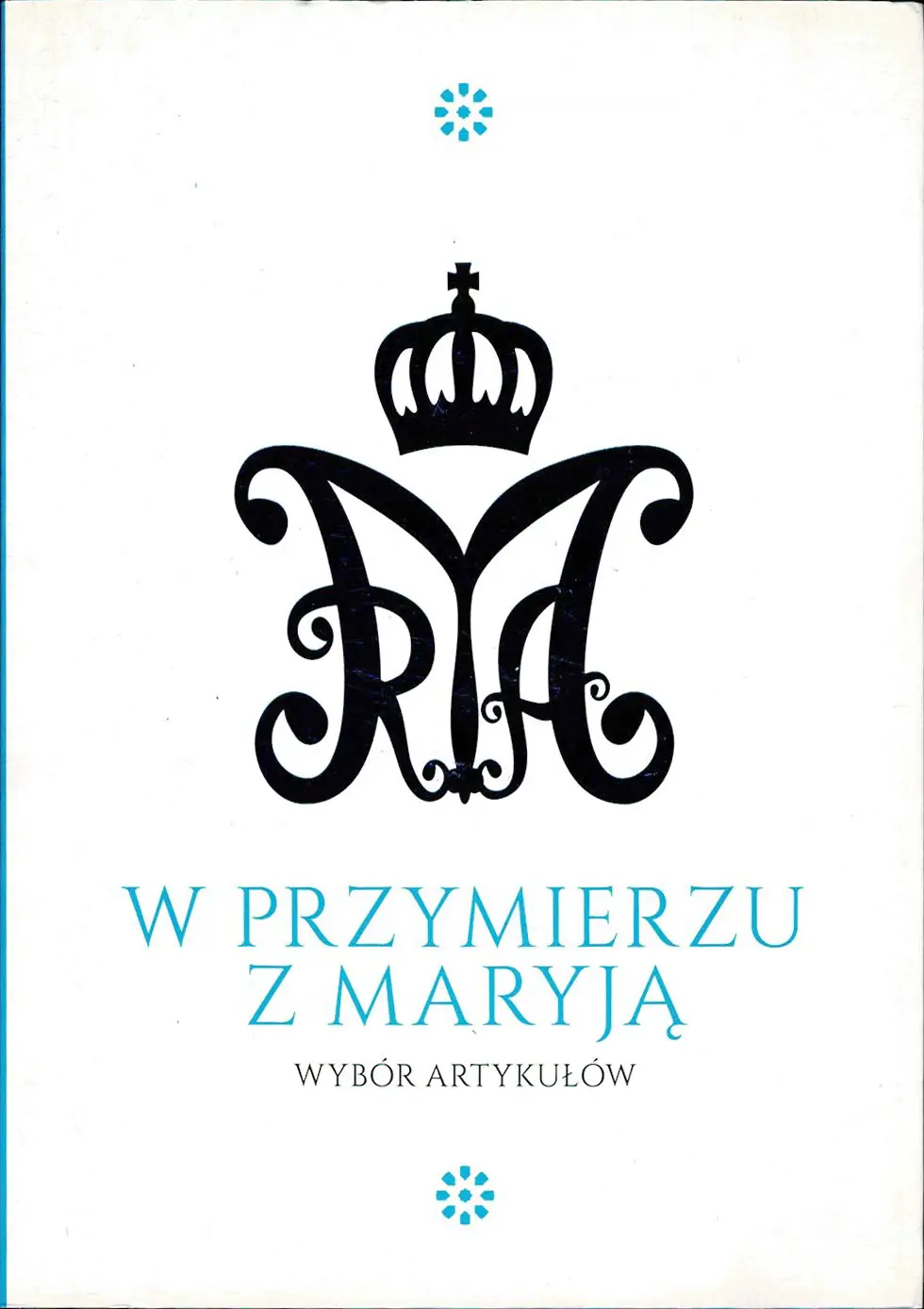 Książka - W przymierzu z Maryją Wybór artykułów