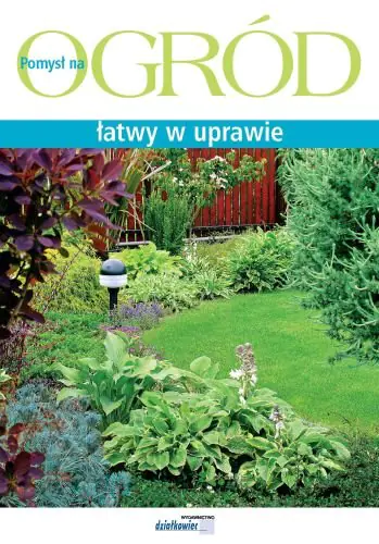 Książka - Ogród łatwy w uprawie