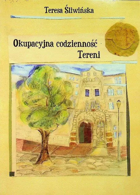 Książka - Okupacyjna codzienność Tereni
