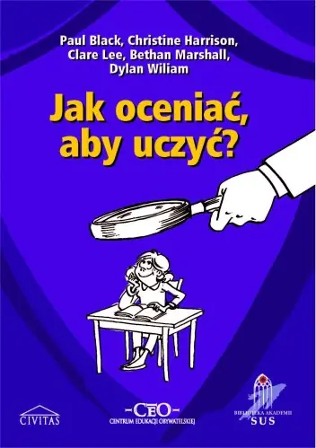 Książka - Jak oceniać aby uczyć