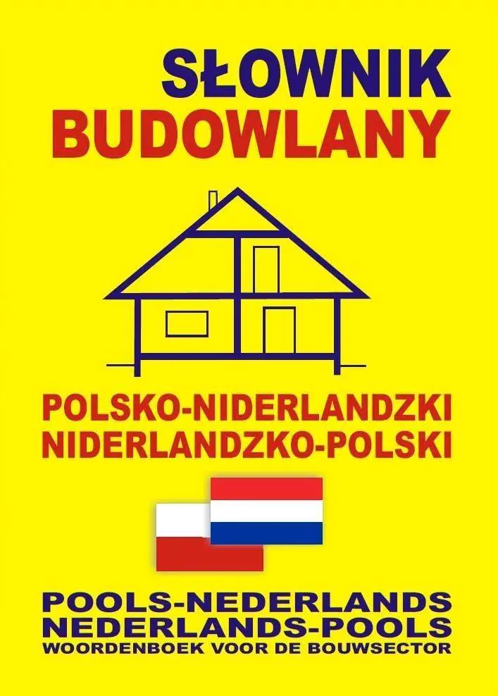 Książka - Słownik budowlany polsko-niderlandzki, niderlandzko-polski