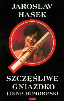 Szczęśliwe gniazdko i inne humoreski