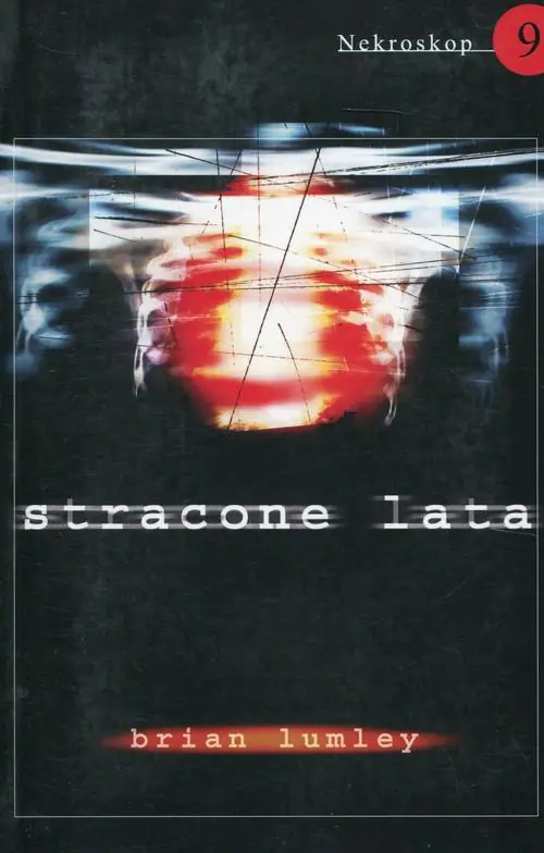 Książka - Stracone lata. Nekroskop. Tom 9