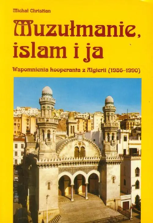 Książka - Muzułmanie, islam i ja
