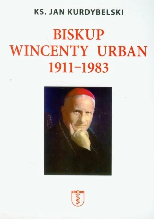Książka - Biskup Wincenty Urban 1911-1983