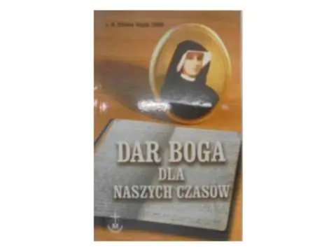 Książka - Dar Boga dla naszych czasów