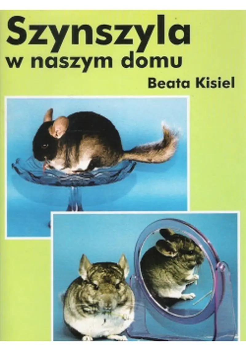 Książka - Szynszyla w naszym domu