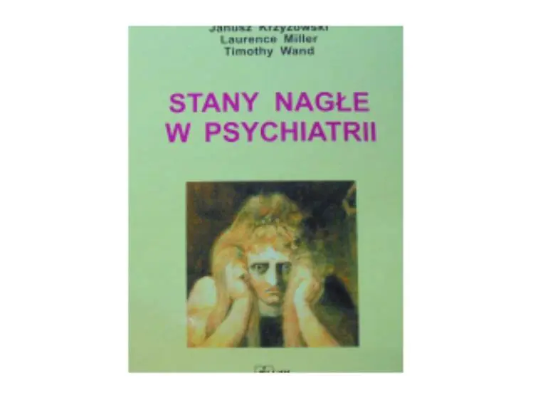 Książka - Z gabinetu prywatnego - Stany nagłe w psychiatrii