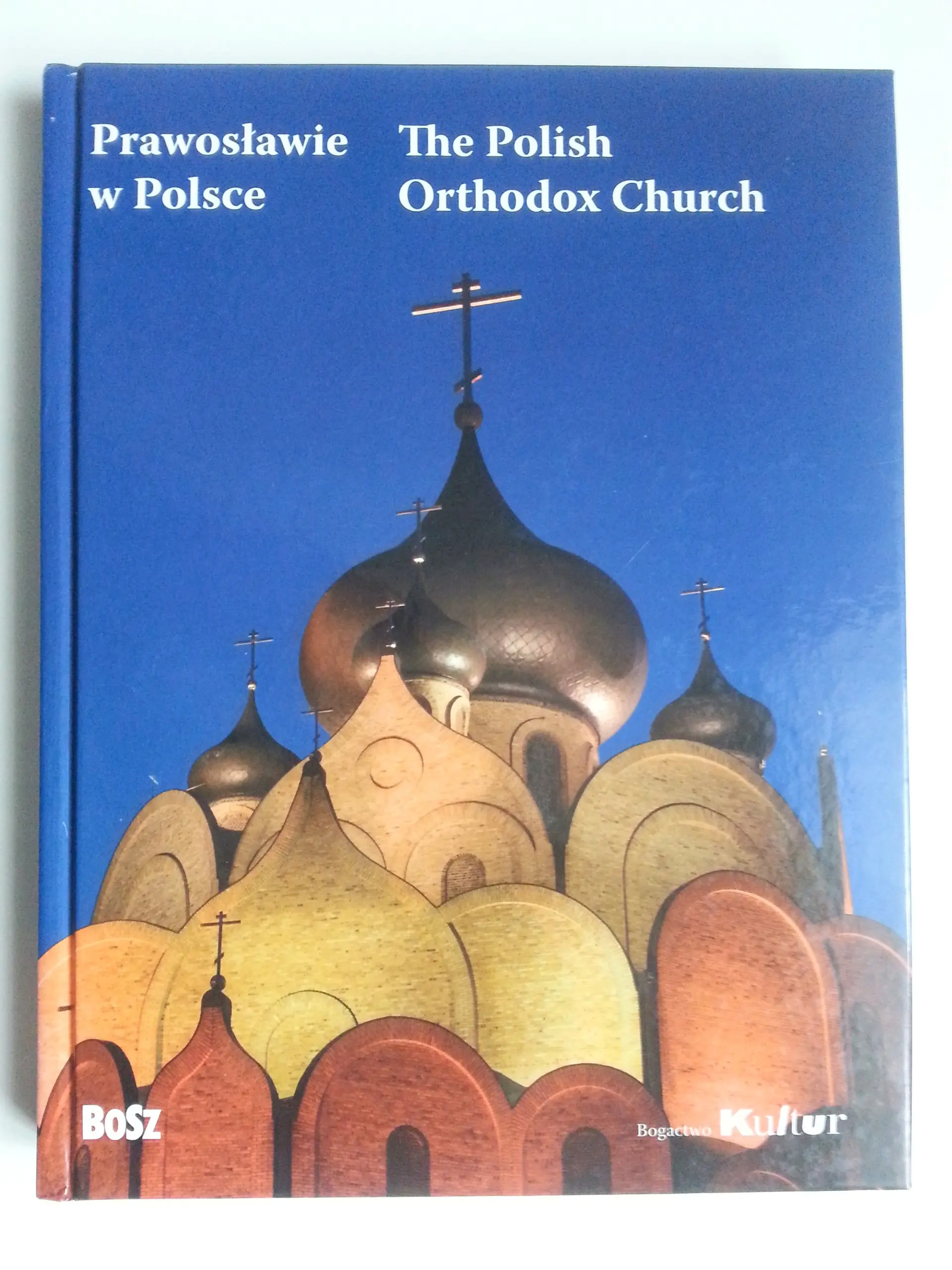 Książka - Prawosławie w Polsce wersja polsko-angielska