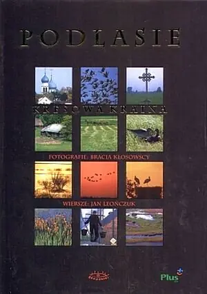 Książka - Podlasie. Kresowa kraina