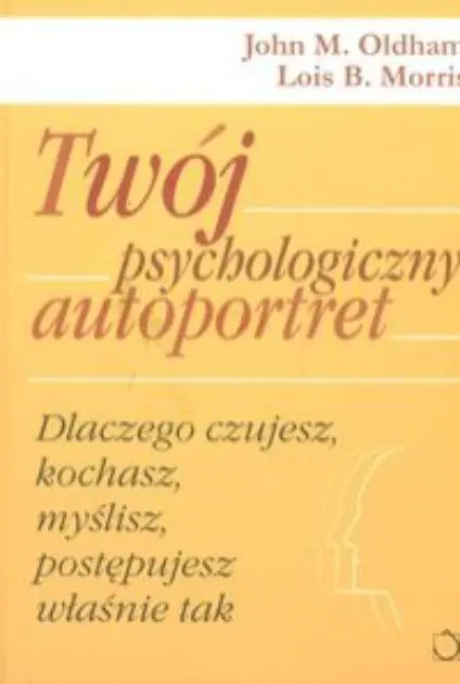 Książka - Twój Psychologiczny Autoportret Tw