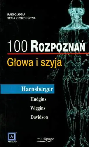 Książka - 100 rozpoznań Głowa i szyja