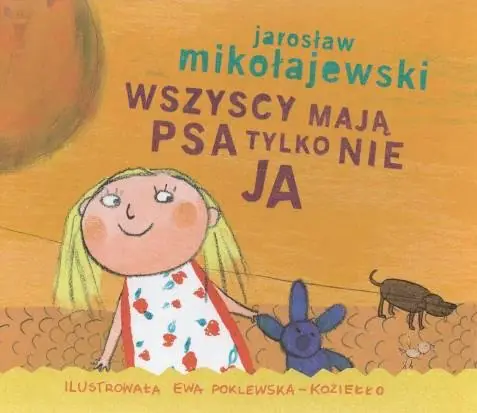 Książka - Wszyscy mają psa tylko nie ja