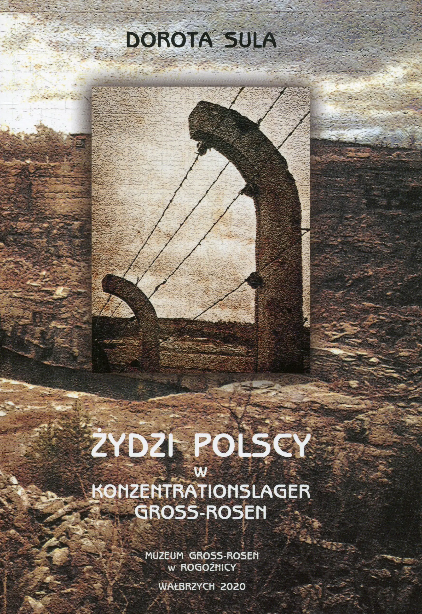 Książka - Żydzi polscy w Konzentrationslager Gross-Rosen