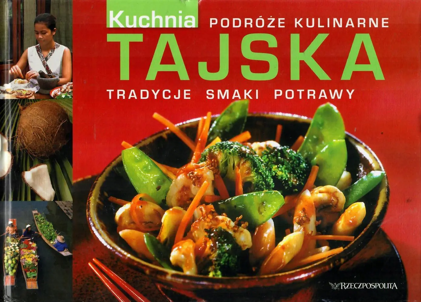 Książka - Tajska kuchnia Podróże kulinarne
