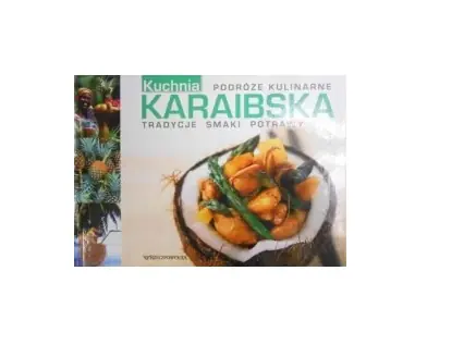 Książka - Kuchnia karaibska. Tradycje, smaki, potrawy