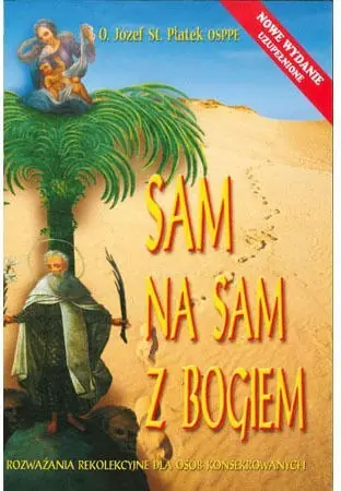 Książka - Sam na sam z Bogiem Józef Płatek St