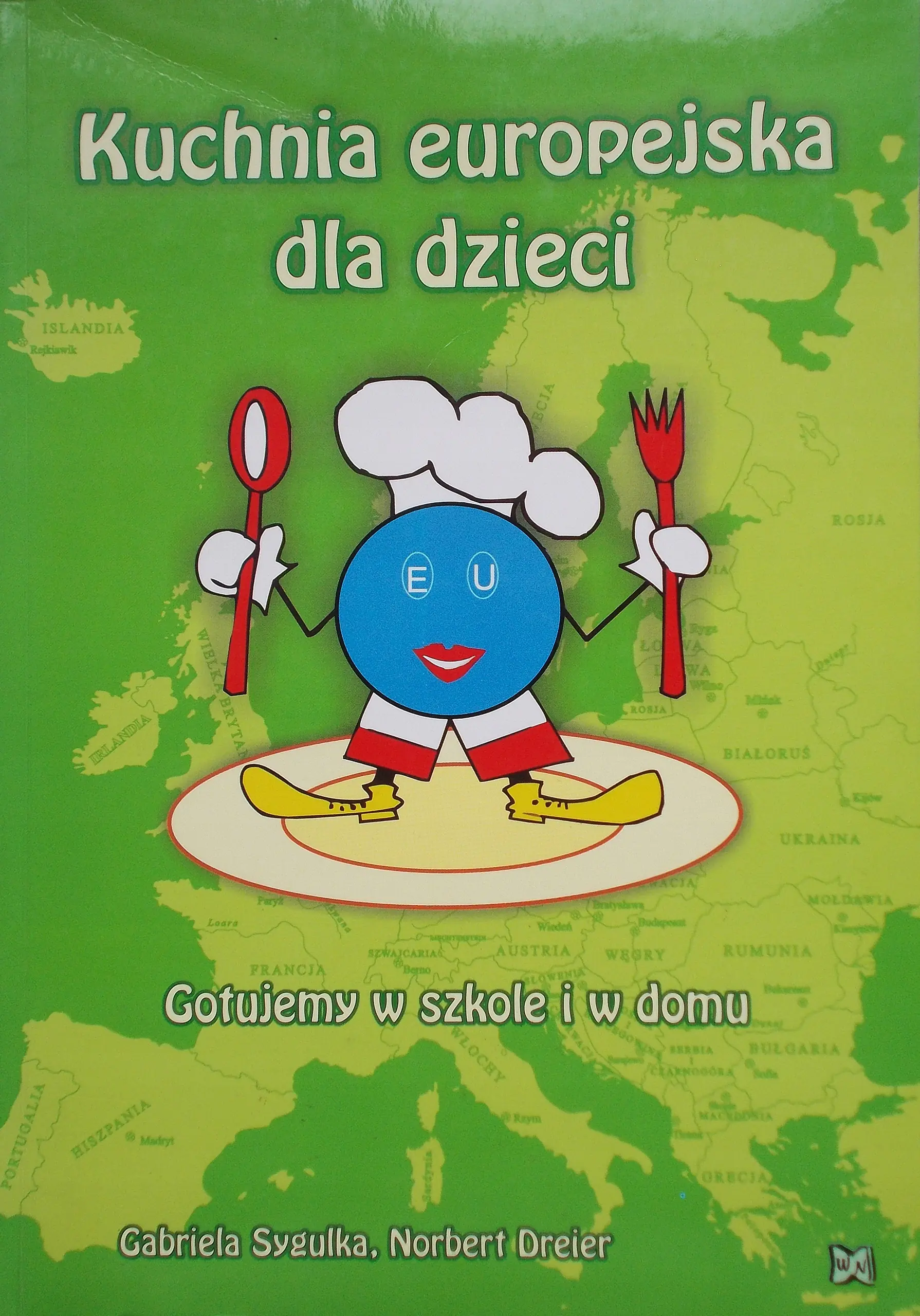 Książka - Kuchnia europejska dla dzieci. Gotujemy w szkole i w domu