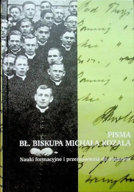 Książka - Pisma Bł Biskupa Michała Kozala