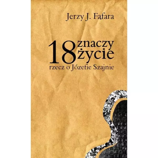 Książka - 18 znaczy życie 