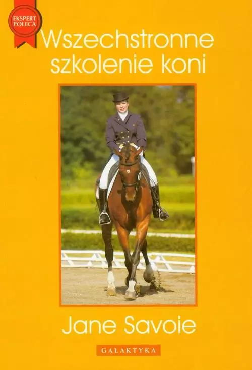Książka - WSZECHSTRONNE SZKOLENIE KONI