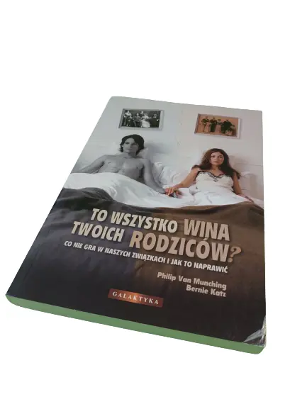 Książka - To wszystko wina twoich rodziców