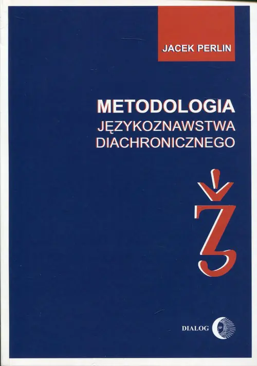 Książka - Metodologia Językoznawstwa Diachronicznego