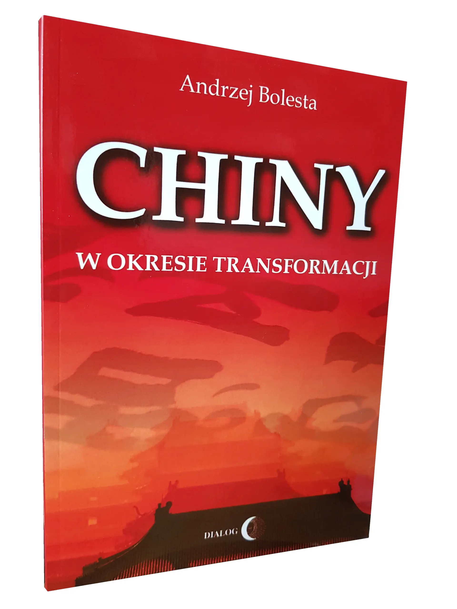 Książka - Chiny w Okresie Transformacji