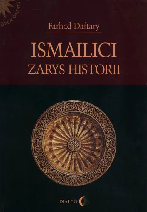 Książka - Ismailici. Zarys Historii