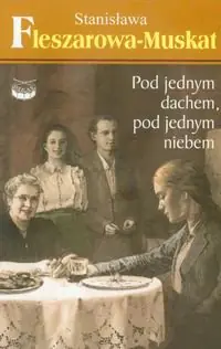 Książka - Pod jednym dachem, pod jednym niebem 4
