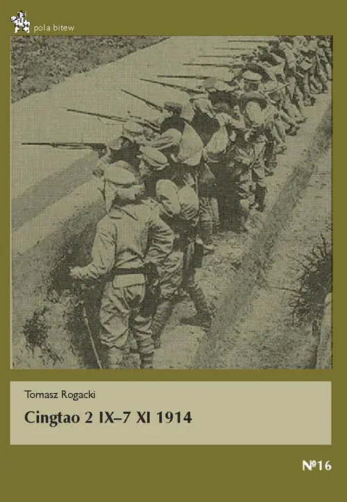 Książka - Cingtao 2 IX - 7 XI 1914