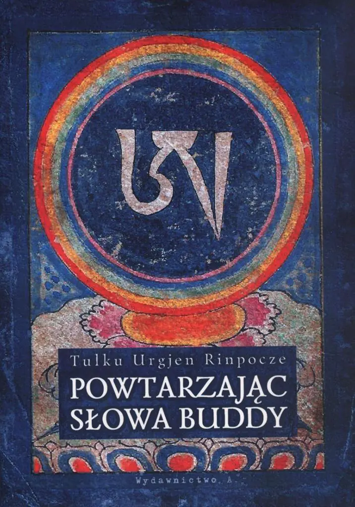 Książka - Powtarzając słowa Buddy