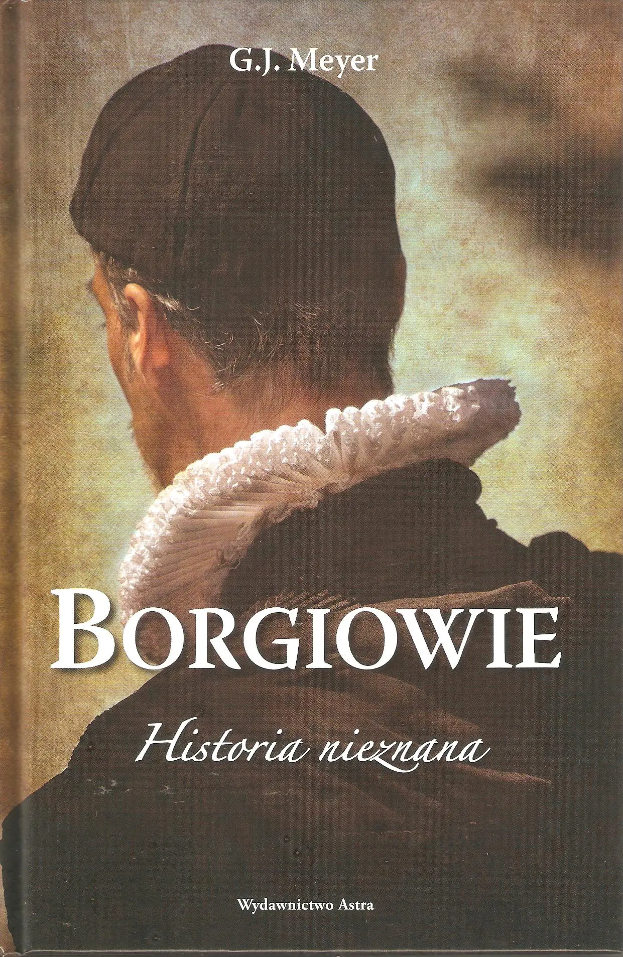 Książka - Borgiowie Historia nieznana