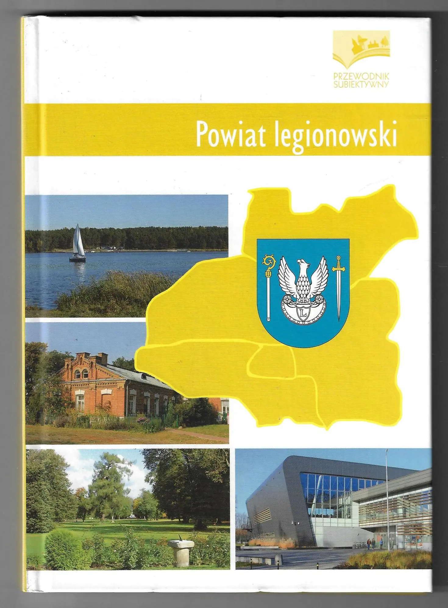 Książka - Powiat legionowski Przewodnik subiektywny