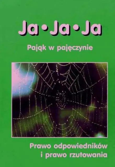Książka - Ja, ja, ja. Pająk w pajęczynie