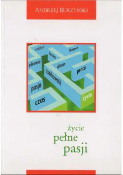 Książka - Życie pełne pasji