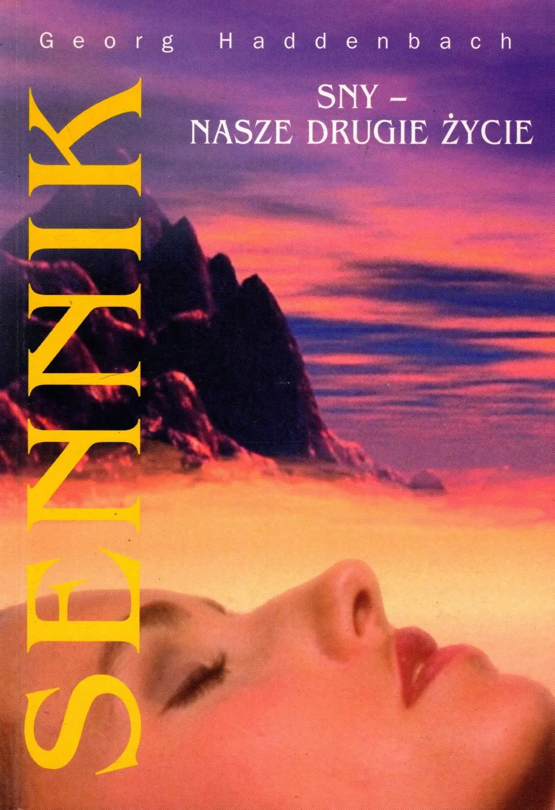 Książka - Sennik. Sny nasze drugie życie