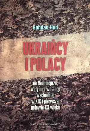 Książka - Ukraińcy i Polacy