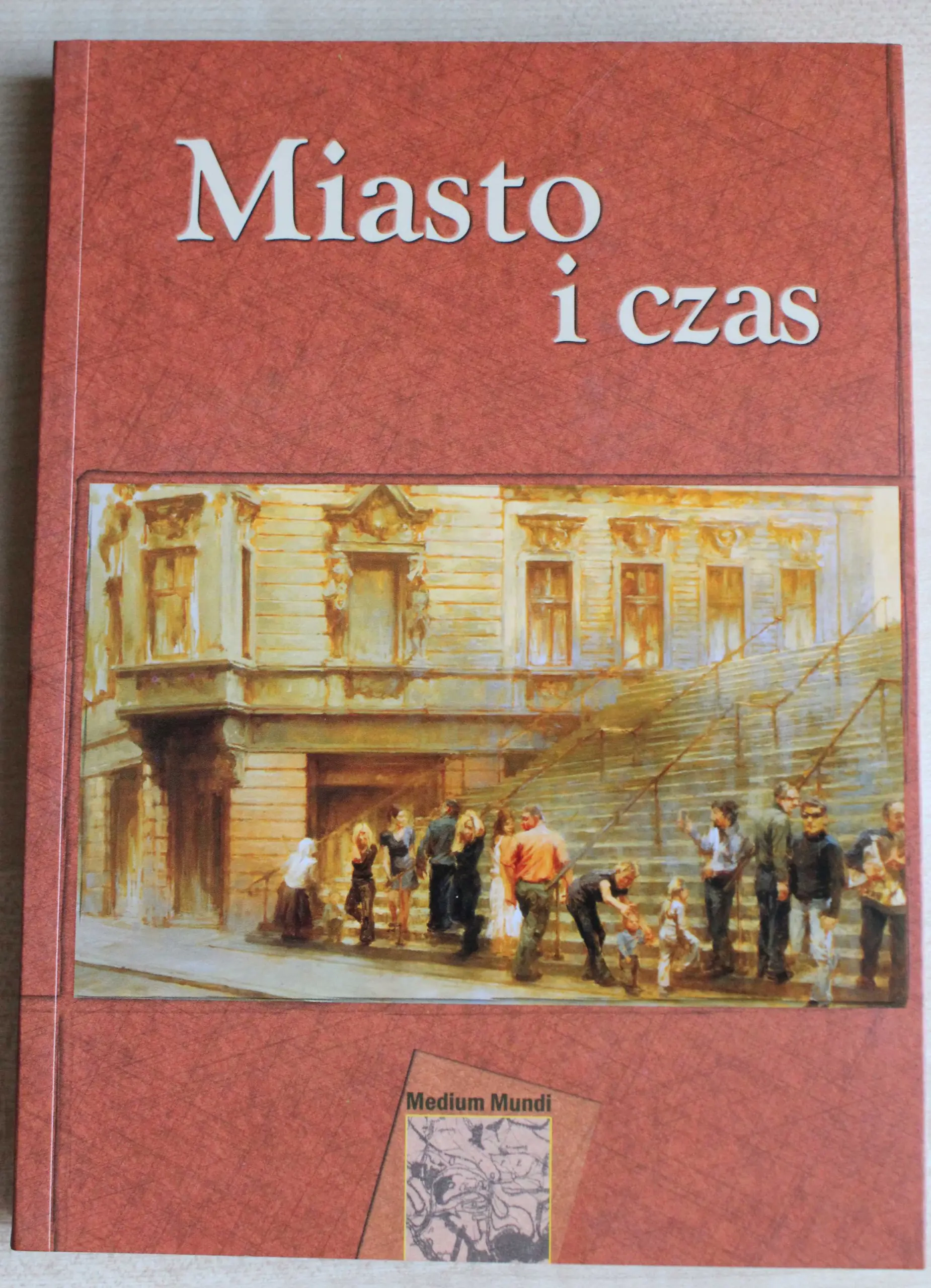 Książka - Miasto i czas Medium Mundi IV