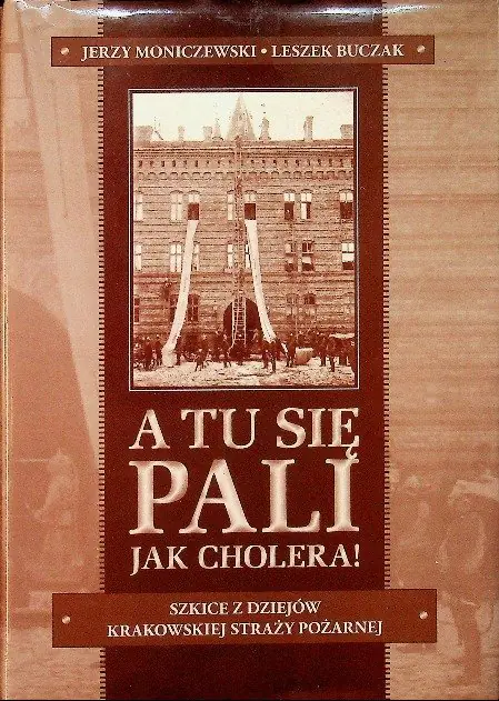 Książka - A tu się pali jak cholera