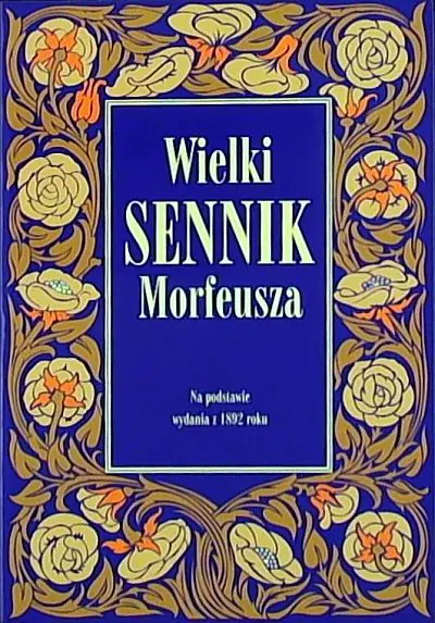 Książka - Wielki sennik Morfeusza
