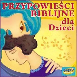 Książka - Przypowieści biblijne dla dzieci