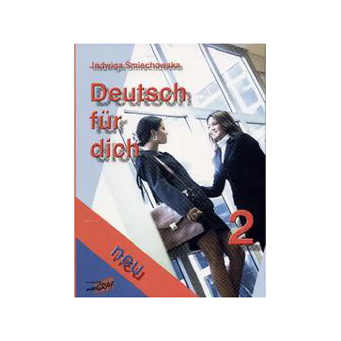Książka - Deutsch Fur Dich Neu. Część 2