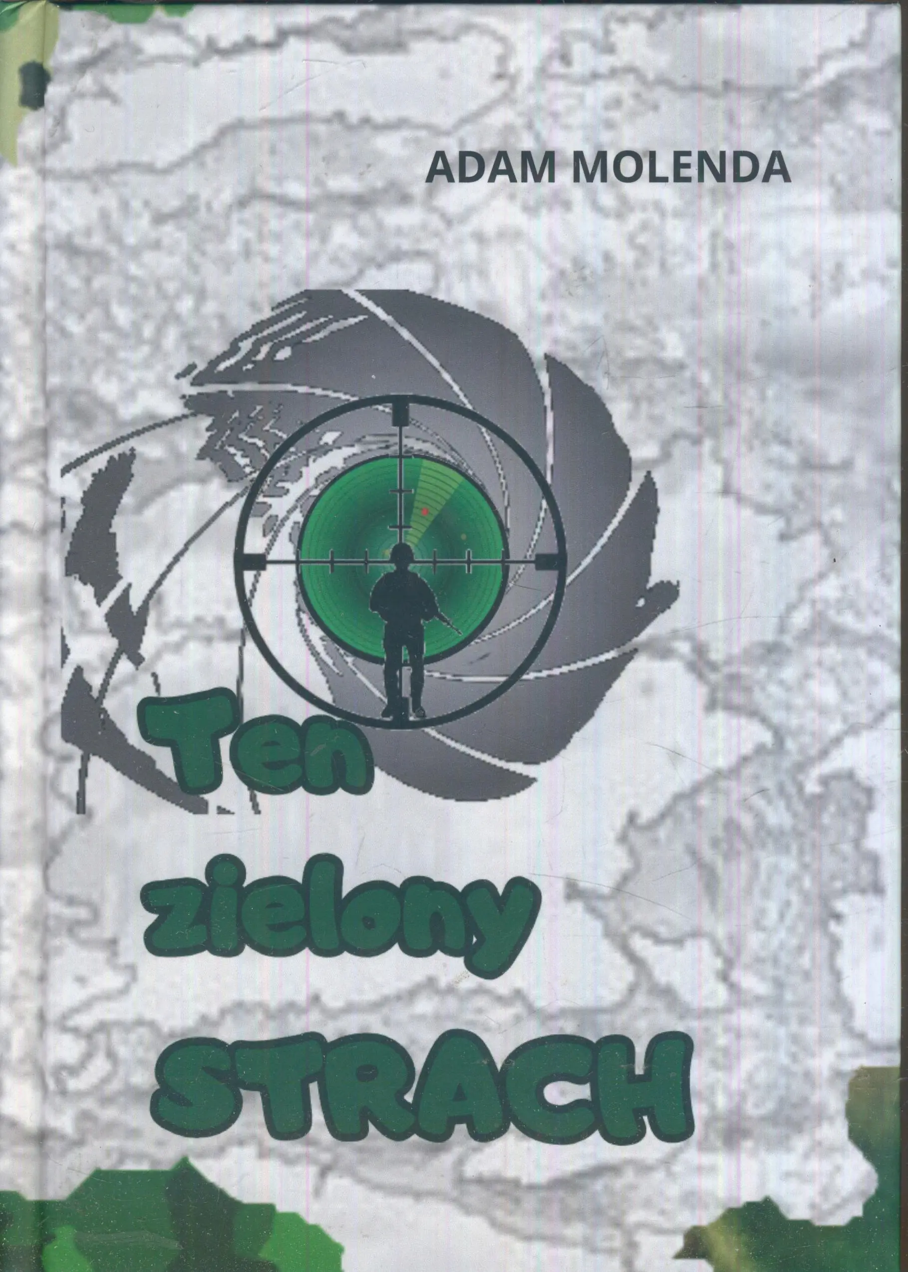 Książka - Ten zielony strach