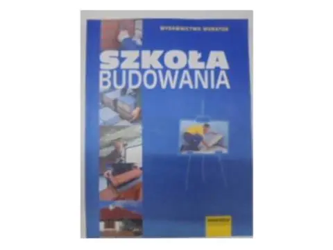 Książka - Szkoła budowania