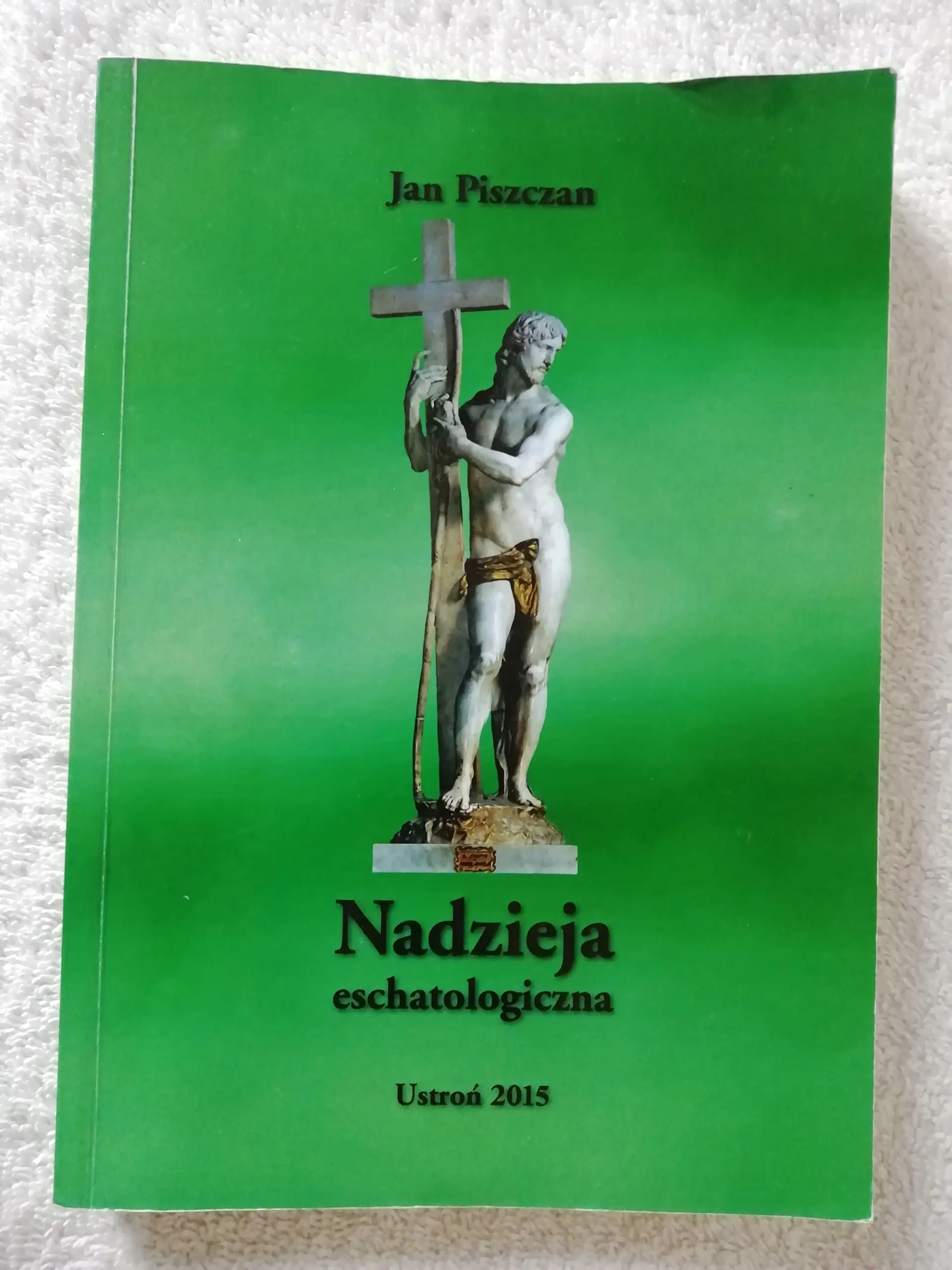 Książka - Nadzieja eschatologiczna Dedykacja autora